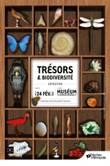 Exposition Trésors & biodiversité (jusqu'à fin 2025)